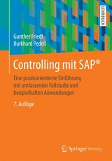 Controlling mit SAP® - Friedl, Gunther; Pedell, Burkhard