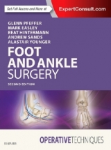 Operative Techniques: Foot and Ankle Surgery - Pfeffer, Glenn B.; Easley, Mark E.; Hintermann, Beat; Sands, Andrew K.