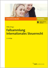 Fallsammlung Internationales Steuerrecht