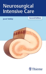 Neurosurgical Intensive Care - Siddiqi, Javed