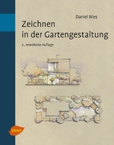 Zeichnen in der Gartengestaltung - Nies, Daniel