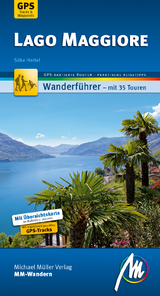 Lago Maggiore MM-Wandern Wanderführer Michael Müller Verlag - Silke Hertel
