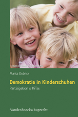Demokratie in Kinderschuhen -  Marita Dobrick