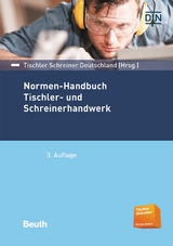 Normen-Handbuch Tischler- und Schreinerhandwerk - 