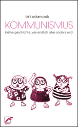 Kommunismus - Bini Adamczak