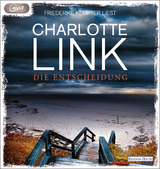 Die Entscheidung - Charlotte Link