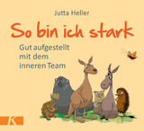 So bin ich stark - Jutta Heller