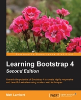 Learning Bootstrap 4 - Second Edition - Matt Lambert