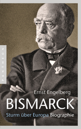 Bismarck - Ernst Engelberg, Achim Engelberg