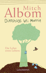 Dienstags bei Morrie - Mitch Albom