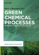 Green Chemical Processes - 