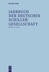 Jahrbuch der Deutschen Schillergesellschaft / 2017 - 