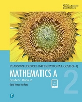 Pearson Edexcel International GCSE (9-1) Mathematics A Student Book 2 - Turner, D A; Potts, I A