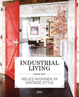 Industrial Living - Sophie Bush