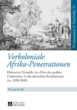 Vorkoloniale Afrika-Penetrationen - Florian Krobb