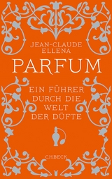 Parfum - Jean-Claude Ellena