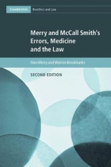 Merry and McCall Smith's Errors, Medicine and the Law - Merry, Alan; Brookbanks, Warren