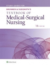 Study Guide for Brunner & Suddarth's Textbook of Medical-Surgical Nursing - Lippincott  Williams & Wilkins
