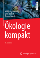Ökologie kompakt - Nentwig, Wolfgang; Bacher, Sven; Brandl, Roland