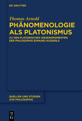 Phänomenologie als Platonismus - Thomas Arnold