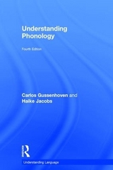 Understanding Phonology - Gussenhoven, Carlos; Jacobs, Haike