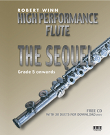 High Performance Flute - The Sequel - Robert Winn