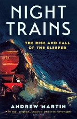 Night Trains - Andrew Martin