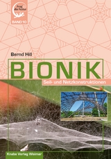 Bionik – Seil- und Netzkonstruktionen - Bernd Hill