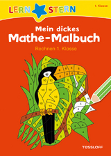 LERNSTERN Mein dickes Mathe-Malbuch Rechnen 1. Klasse - Schwertführer, Sabine