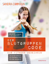 Der Blutgruppen-CODE - Sandra Cammann