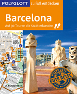 POLYGLOTT Reiseführer Barcelona zu Fuß entdecken - Macher, Julia; Engelhardt, Dirk