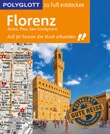 POLYGLOTT Reiseführer Florenz zu Fuß entdecken - Stefan Maiwald