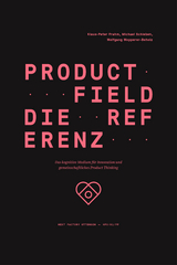 Product Field – Die Referenz - Klaus-Peter Frahm, Michael Schieben, Wolfgang Wopperer-Beholz