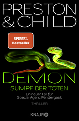 Demon - Sumpf der Toten - Douglas Preston, Lincoln Child