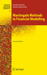 Martingale Methods in Financial Modelling -  Marek Musiela,  Marek Rutkowski