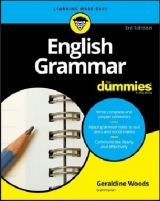 English Grammar For Dummies - Woods, Geraldine