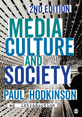 Media, Culture and Society -  Paul Hodkinson