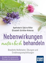 Nebenwirkungen natürlich behandeln - Sabine Ritter, Elisabeth Schittler-Krikonas