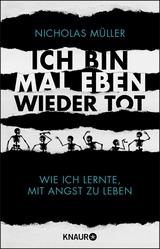 Ich bin mal eben wieder tot - Nicholas Müller