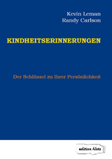 Kindheitserinnerungen - Kevin Leman, Randy Carlson