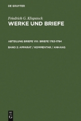 Friedrich Gottlieb Klopstock: Werke und Briefe. Abteilung Briefe VIII: Briefe 1783-1794 / Apparat / Kommentar / Anhang - 