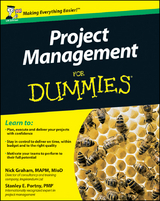 Project Management For Dummies, UK Edition - Nick Graham, Stanley E. Portny