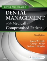 Little and Falace's Dental Management of the Medically Compromised Patient - Little, James W.; Miller, Craig; Rhodus, Nelson L.