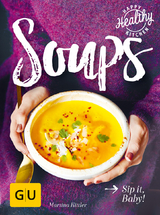 Soups - Martina Kittler