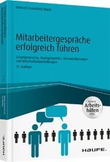 Mitarbeitergespräche erfolgreich führen - Mentzel, Wolfgang; Grotzfeld, Svenja; Haub, Christine