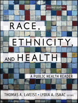 Race, Ethnicity, and Health - 