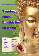 Tagebuch eines Buddhisten im Knast - Vinzenz Mansmann