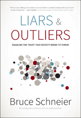 Liars and Outliers -  Bruce Schneier