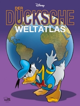 Der Ducksche Weltatlas - Walt Disney