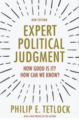 Expert Political Judgment - Tetlock, Philip E.